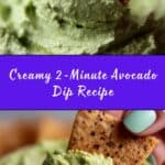 2-Minute Creamy Avocado Dip Recipe