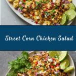 Healthy Street Corn-Inspired Chicken Salad Recipe