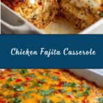 Chicken Fajita Casserole Recipe