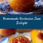 Yummy Small Batch Nectarine Jam Recipe