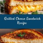 Grilled Cheese Sandwich Recipe