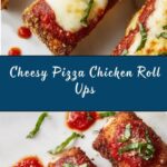 Pizza Chicken Roll Ups Recipe