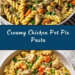 Chicken Pot Pie Pasta Recipe