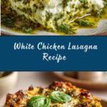White Chicken Lasagna Recipe