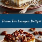 Pecan Pie Lasagna Recipe