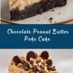 Chocolate Peanut Butter Poke Cake Recipe