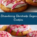 Strawberry Shortcake Sugar Cookies Recipe