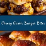 Garlic Cheeseburger Bites Recipe