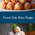 Funnel Cake Bites Recipe