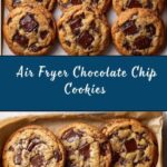 Air Fryer Chocolate Chip Cookies Recipe