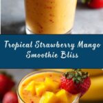 Tropical Strawberry Mango Smoothie Recipe