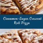 Cinnamon-Sugar Pizza made with Crescent Rolls Recipe