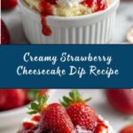 Strawberry Cheesecake Dip Recipe
