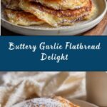 Garlic Butter Flatbread Recipe