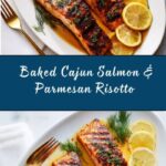 Baked Cajun Salmon with Parmesan Risotto Recipe