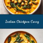 Easy Indian Chickpea Curry Recipe
