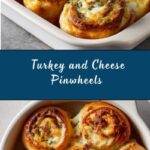 Turkey and Cheese Pinwheels Recipe