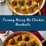 Creamy Marry Me Chicken Meatballs Recipe
