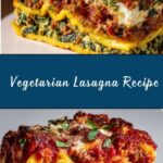 Best Vegetarian Lasagna Recipe