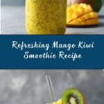 Mango Kiwi Smoothie Recipe