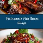 Vietnamese Fish Sauce Wings Recipe