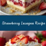 Strawberry Lasagna Recipe