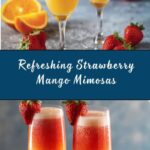 Strawberry Mango Mimosas Recipe