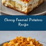 Funeral Potatoes Recipe