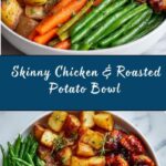 Skinny Chicken and Roasted Potato Bowl Recipe