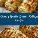 Cheesy Garlic Butter Rollups Recipe