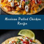 Mexican Pulled Chicken Recipe