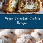 Melt-In-Your-Mouth Pecan Snowball Cookies Recipe