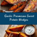 Garlic Parmesan Sweet Potato Wedges Recipe