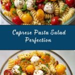 Creamy Caprese Pasta Salad Recipe