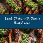 Lamb Chops with Garlic Mint Sauce Recipe