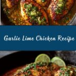 Garlic Lime Chicken Recipe