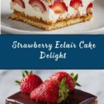 Strawberry Eclair Cake Recipe