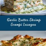 Garlic Butter Shrimp Scampi Lasagna Recipe