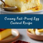 Fail-Proof Egg Custard Recipe