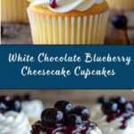 White Chocolate Blueberry Cheesecake Cupcakes Recipe