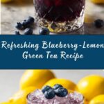 Antioxidant Blueberry-Lemon Green Tea Recipe
