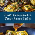 One-Skillet Garlic Butter Steak & Cheese Ravioli Recipe