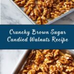 Brown Sugar Candied Walnuts Recipe