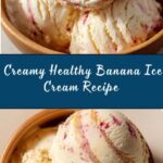 Healthy Version of Ice Cream Recipe