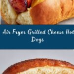 Air Fryer Grilled Cheese Hot Dogs Recipe