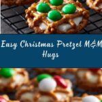 Pretzel M&M Hugs {Christmas Style} Recipe
