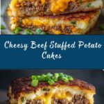 Cheesy Beef Stuffed Potato Cakes Recipe