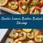 Baked Shrimp with Garlic Lemon Butter Sauce Recipe