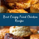 Crispy Fried Chicken Recipe