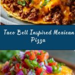 Taco Bell’s Mexican Pizza Recipe